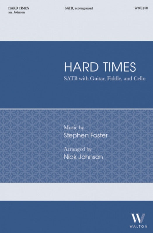 Hard Times SATB/Guitar/Fiddle/Cello