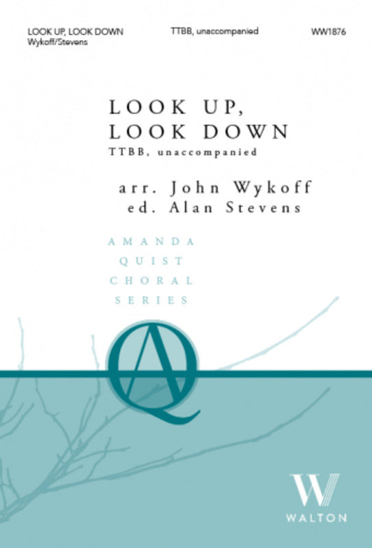 Look Up Look Down TTBB A Cappella