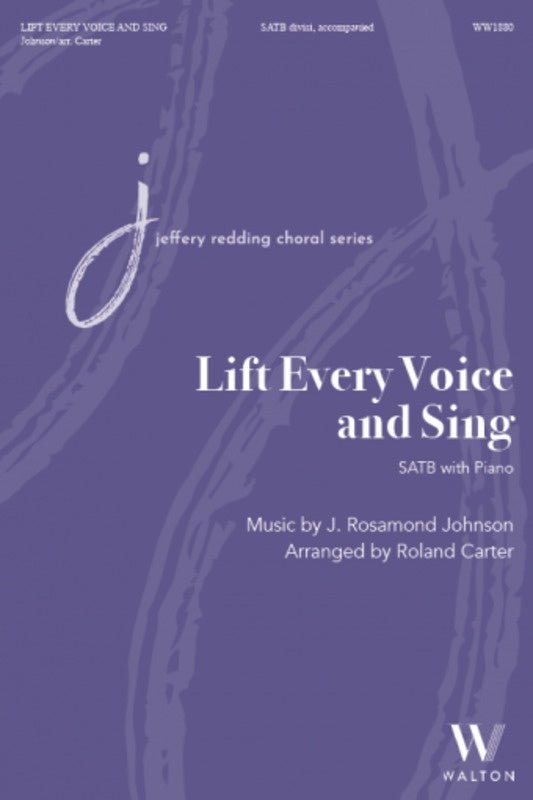 Lift Every Voice And Sing SATB Divisi