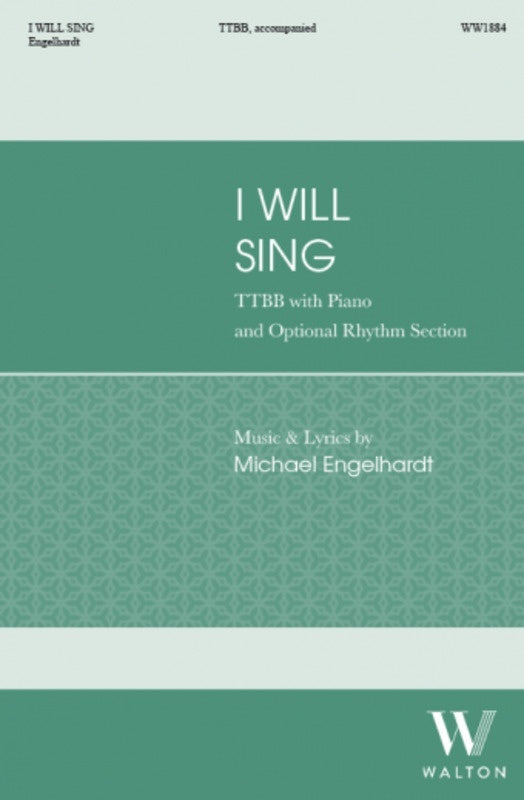 I Will Sing TTBB