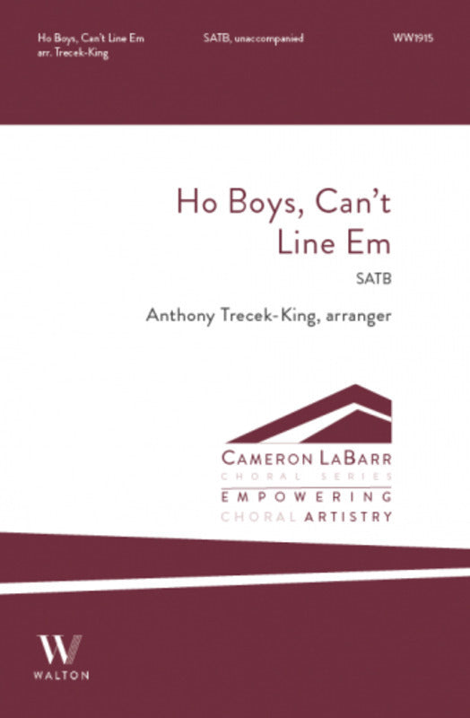 Ho Boys Cant Line Em Satb A Cappella Octavo