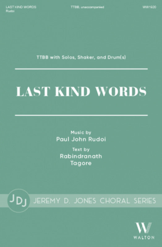 Last Kind Words Ttbb/Solos A Cappella Octavo