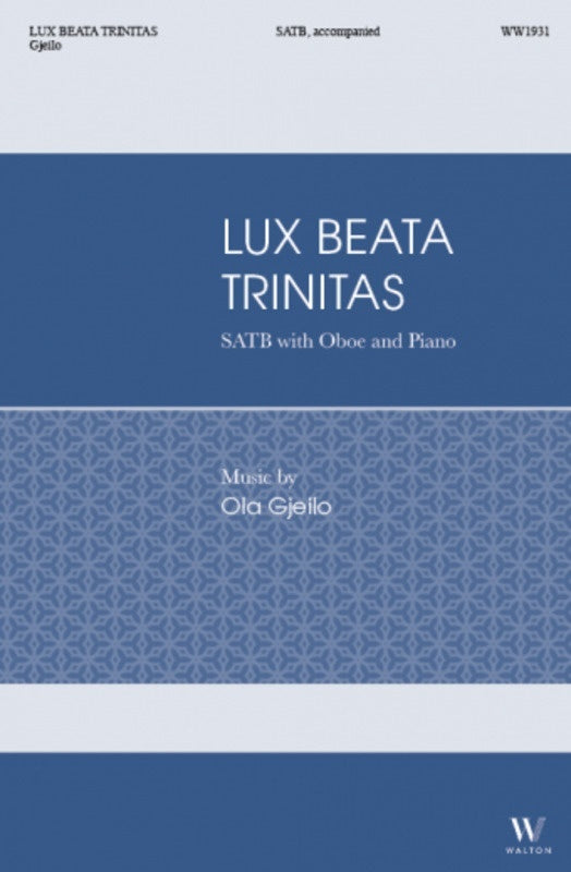 Lux Beata Trinitas Satb/Oboe Octavo