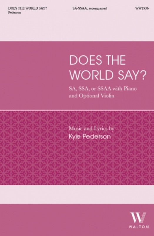 Does The World Say? Sa/Ssa Or Ssaa Octavo