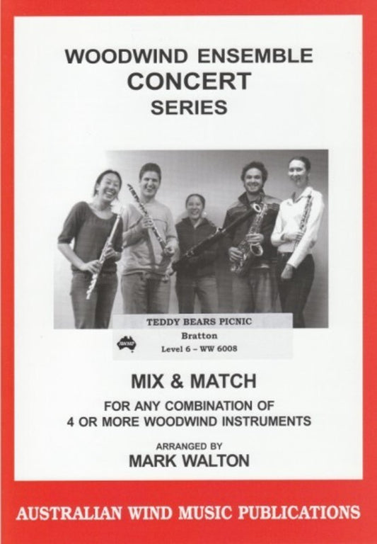 Teddy Bears Picnic Mix and Match 4 Or More Woodwind Instrument (Music Score/Parts)