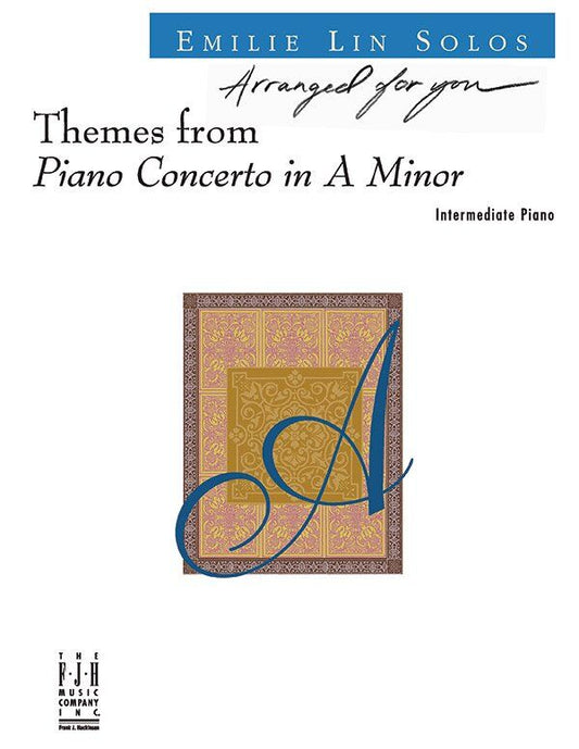 Themes from Piano Concerto in A Minor for Intermediate Piano, Arranged by Emilie Lin, FJH Music Company, 1 page