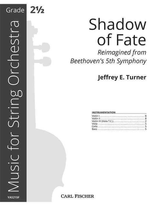 Shadow Of Fate Reimagined Beethovens 5Th So2.5 Full Score Score