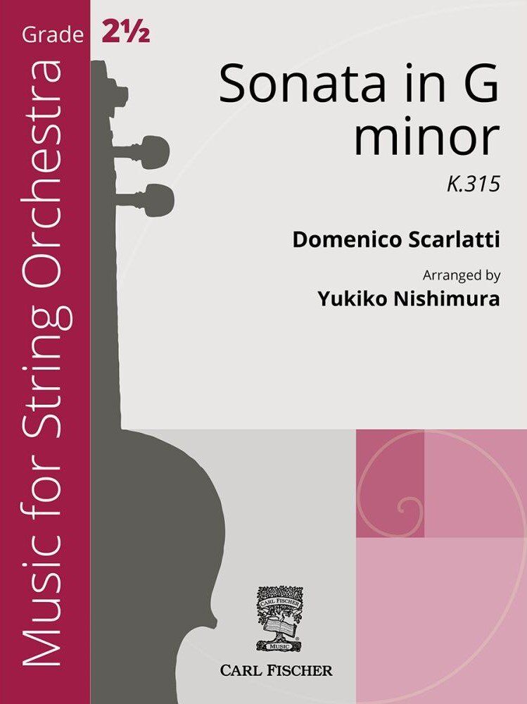 Scarlatti - Sonata in G Minor K315 for String Orchestra, Arranged by Yukiko Nishimura, Carl Fischer, 41 Pages