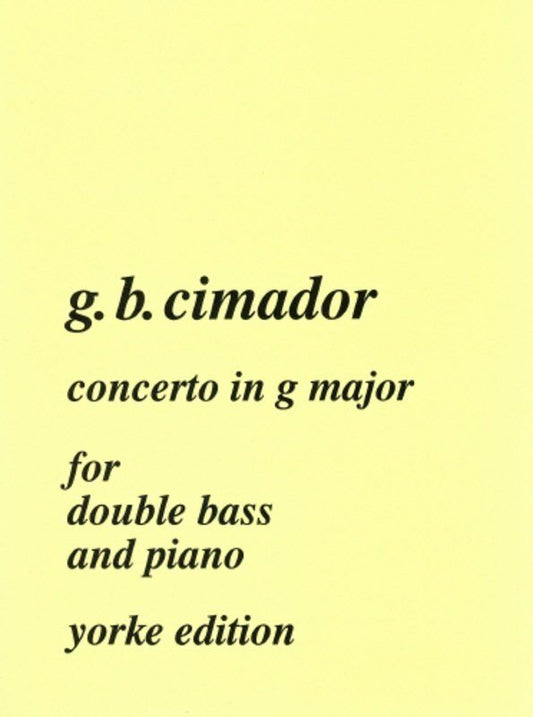 Cimador Concerto in G Major for Double Bass and Piano by Yorke Edition