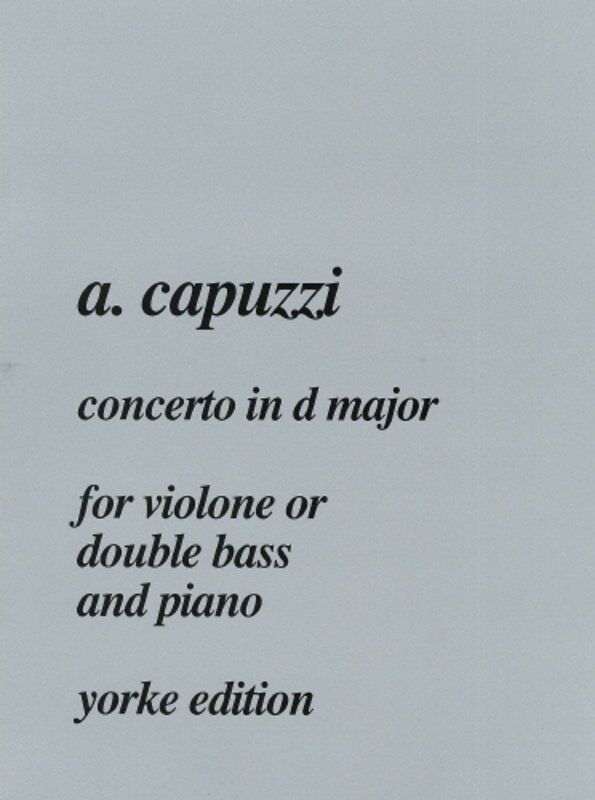 Capuzzi - Concerto in D Major for Double Bass/Piano