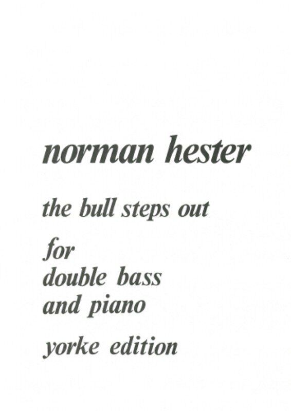Hester - The Bull Steps Out for Double Bass/Piano