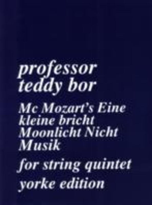 Mcmozarts Eine Kleine Nicht Musik String Quintet (Set of Parts)