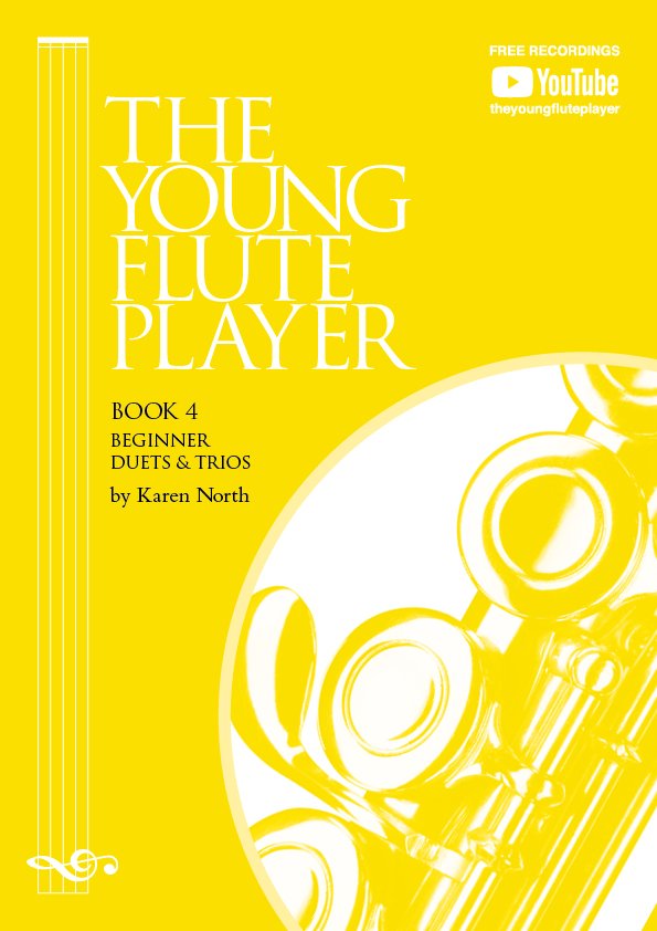 The Young Flute Player Book 4 — Beginner Duets & Trios, Karen North (Allegro Publishing)