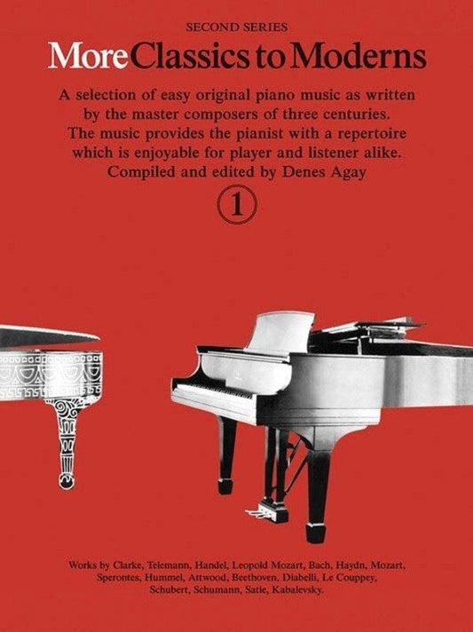 More Classics to Moderns Book 1 for Piano, Compiled by Denes Agay, Suitable for Grade 1-2 Pianists, Yorktown Music Press