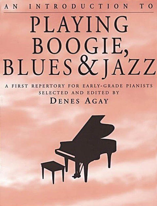 An Introduction to Playing Boogie Blues and Jazz for Piano