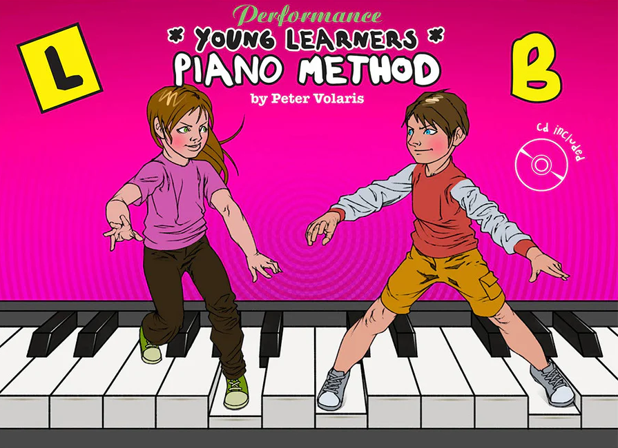 Performance Young Learners Piano Method Book B by Peter Volaris