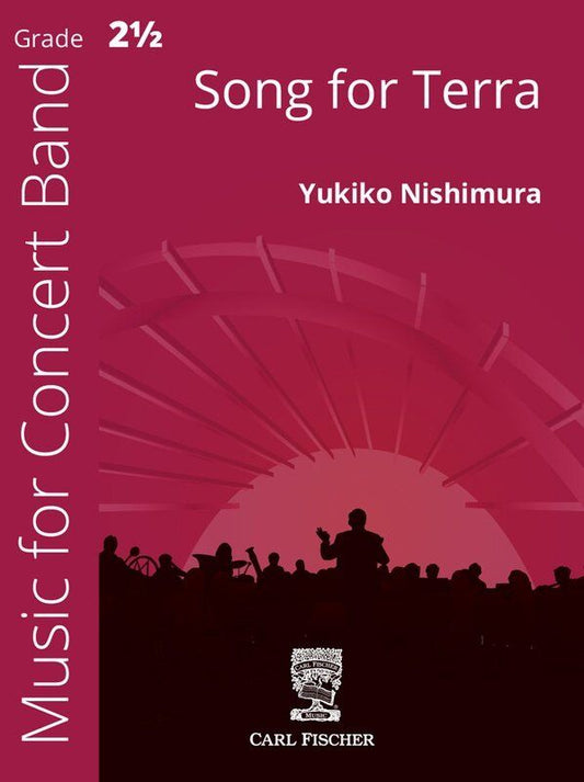 Song for Terra CB23.5 SC/PTS by Yukiko Nishimura, Carl Fischer Concert Band Series