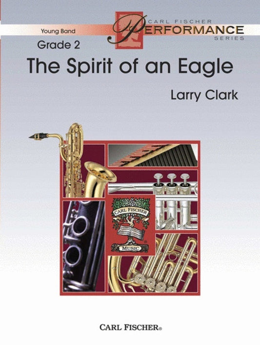 Spirit Of An Eagle Concert Band  Score/Parts