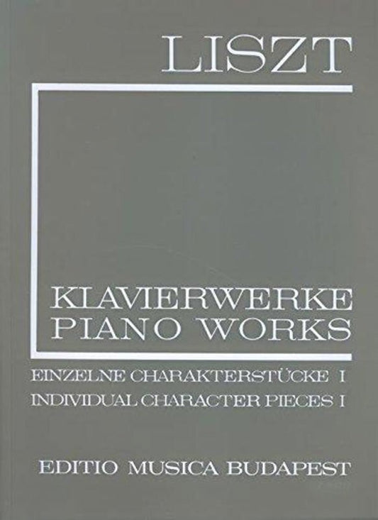 Liszt - Individual Character Pieces 1 For Piano (Softcover Book)