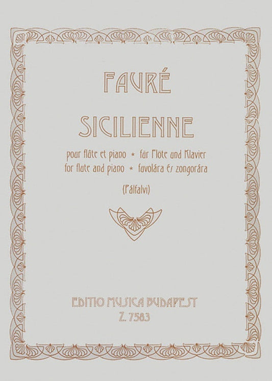 Sicilienne Op 78 Flute/Piano Arr Palfalvi