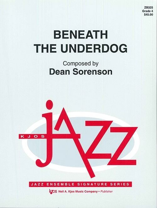 Beneath the Underdog - Jazz Ensemble Piano Feature