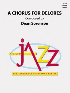 A Chorus for Delores - Jazz Ensemble Score