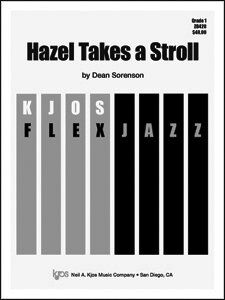 Hazel Takes a Stroll - Score for Jazz Ensemble