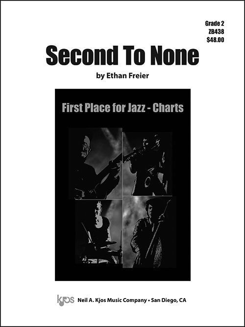 Second to None - Jazz Ensemble Score