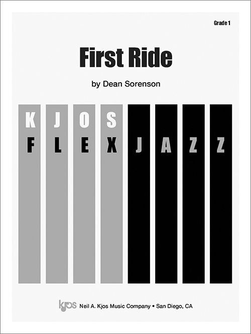 First Ride - Jazz Ensemble Score by Dean Sorenson