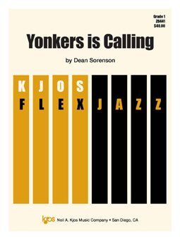 Yonkers is Calling - Jazz Ensemble Score