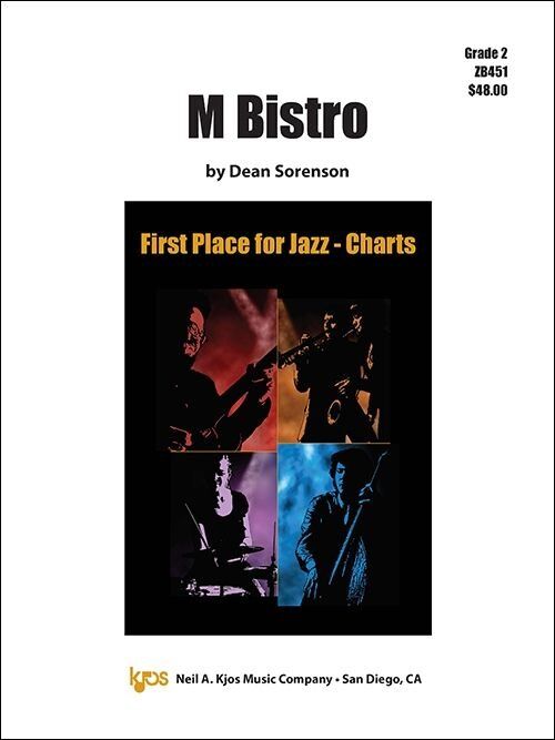 M Bistro Jazz Ensemble Score and Parts by Dean Sorenson