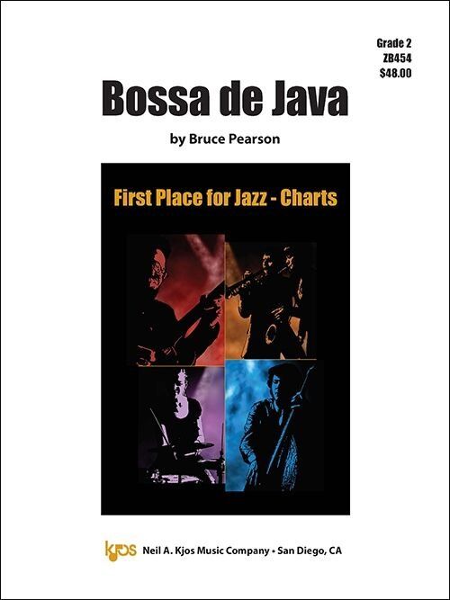 Bossa de Java - Jazz Ensemble Score and Parts by Bruce Pearson, 39 Pages, Duration 2:40