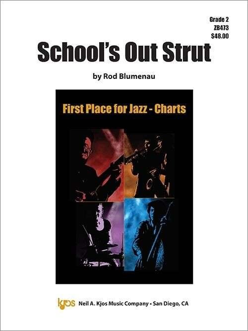 Schools Out Strut Jazz Band Grade 2 by Neil A. Kjos Music Company, 47 Pages