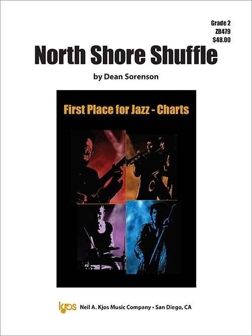 North Shore Shuffle Jazz Ensemble Grade 2 by Neil A. Kjos Music Company, 47 Pages