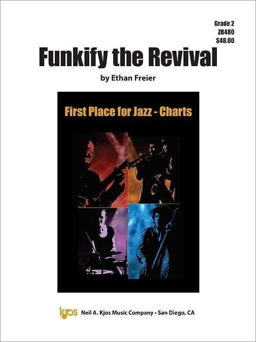Funkify the Revival Jazz Ensemble Grade 2 by Neil A. Kjos Music Company - 43 Pages