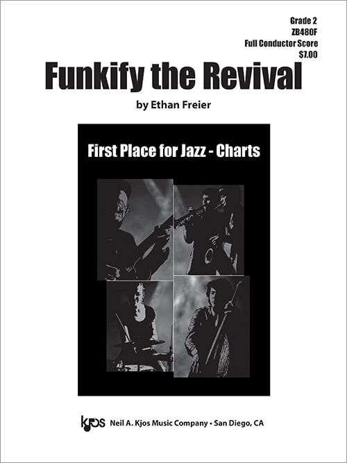 Funkify the Revival Jazz Ensemble Grade 2 by Neil A. Kjos Music Company - 20 Pages
