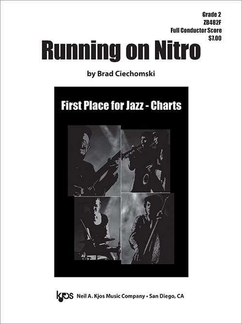 Running on Nitro Jazz Ensemble Grade 2 by Neil A. Kjos Music Company, 20 pages