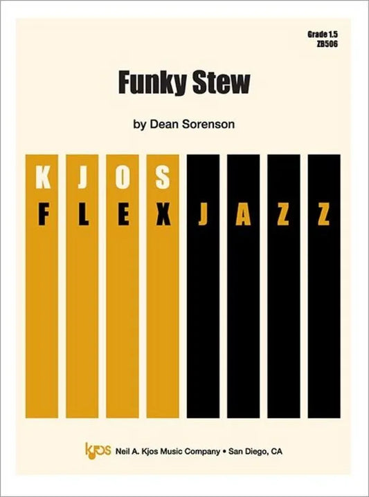 Funky Stew for Jazz Ensemble JE1.5 SC/PTS by Dean Sorenson, Kjos FlexJazz Series