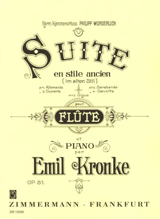 Kronke Suite in Ancient Style Op. 81 for Flute and Piano, 5 Movements, Grade 5-6, Publisher Zimmermann