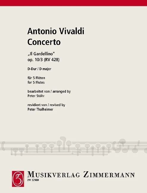 Concerto D Major Op. 10/3 RV 428 "Il Gardellino" for 5 Flutes by Vivaldi, Arranged by Peter Stoehr, 32 Pages, Zimmermann