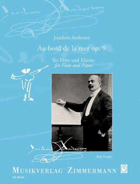 Andersen - Au Bord de la Mer Op. 9 for Flute/Piano, 19 Pages, Zimmermann