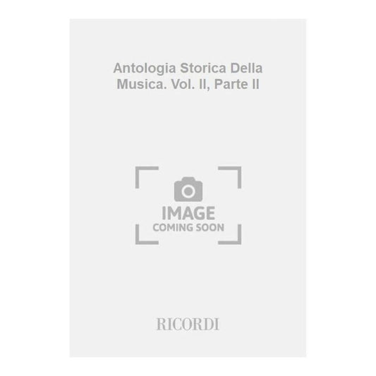 Antologia Storica Della Musica Vol 2 Pt 2 Book