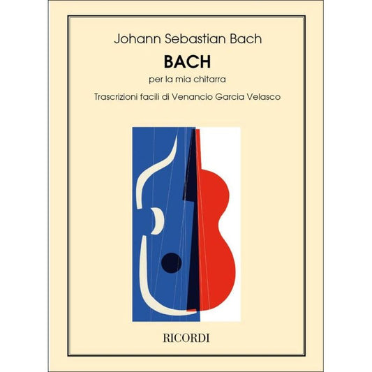 Bach Per La Mia Chitarra Book
