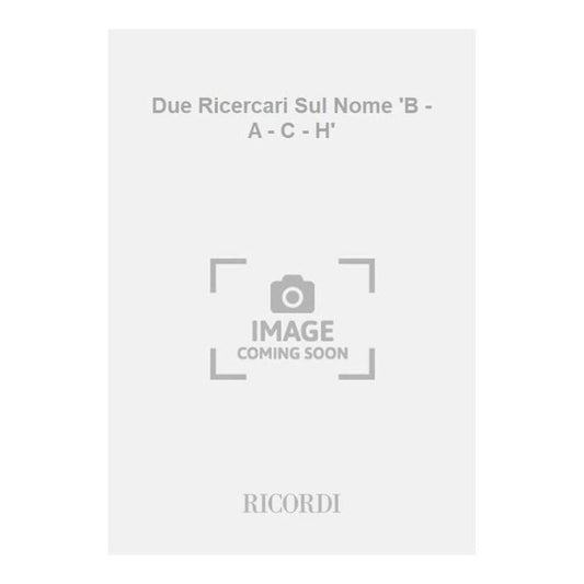 2 Ricercari Sul Nome B-A-C-H Book