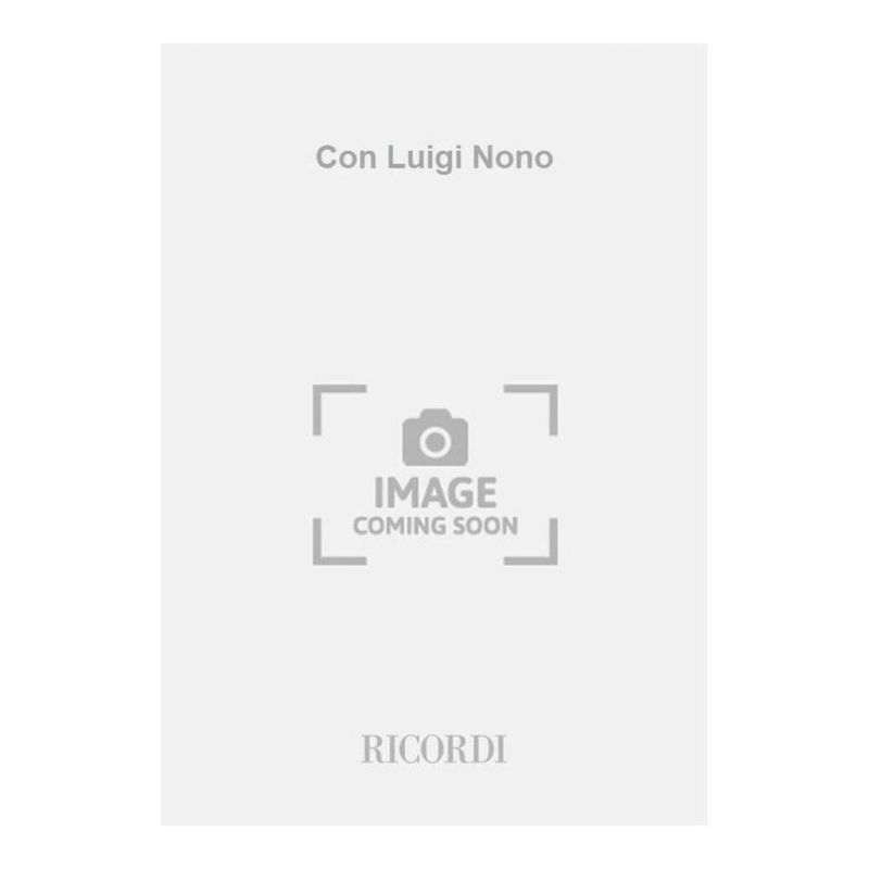 Con Luigi Nono Book