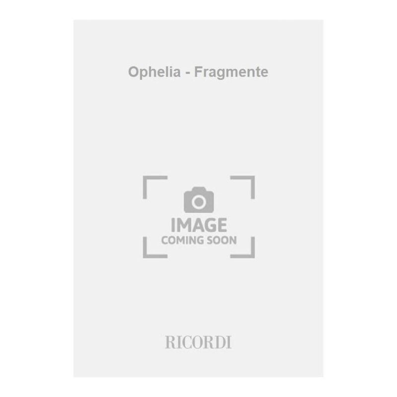 Ophelia-Fragmente Book