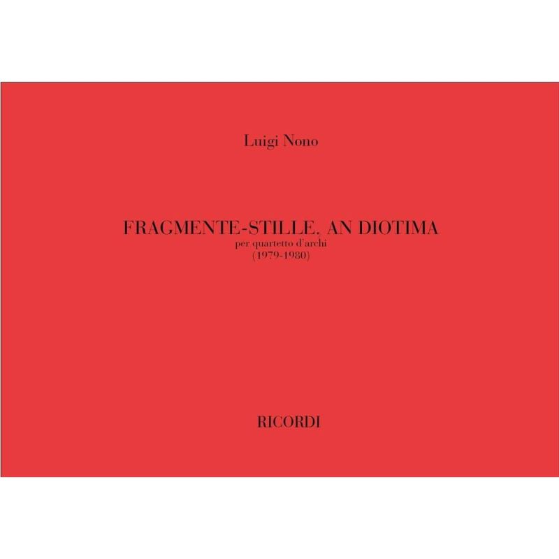 Nono Fragmente-Stille An Diotima Stg Quartet Book