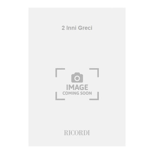 2 Inni Greci Per S Solista Coro Book