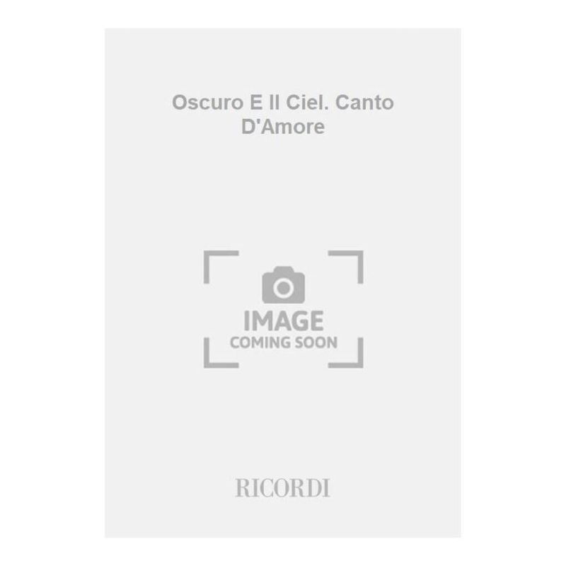 Oscuro E Il Ciel Canto D Amore Book