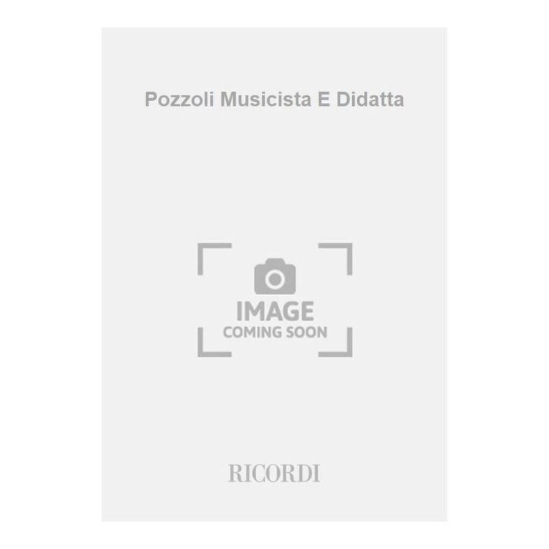 Ettore Pozzoli Musicista E Didatta Book
